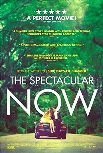 The Spectacular Now Main Poster