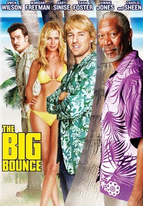 The Big Bounce Main Poster