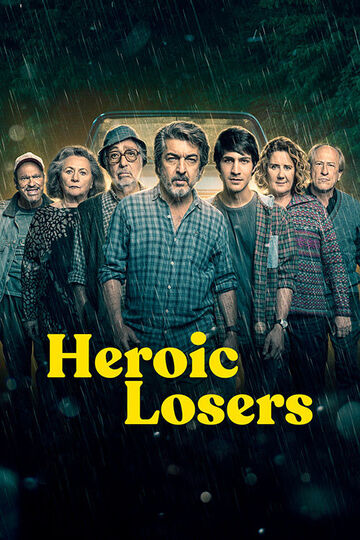 Heroic Losers Main Poster