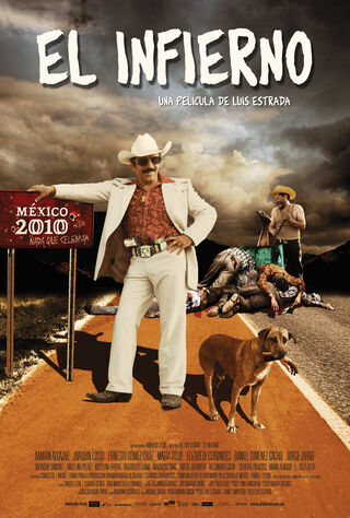 El Infierno (2010) Main Poster