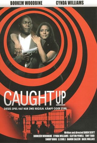 Caught Up (1998) Main Poster