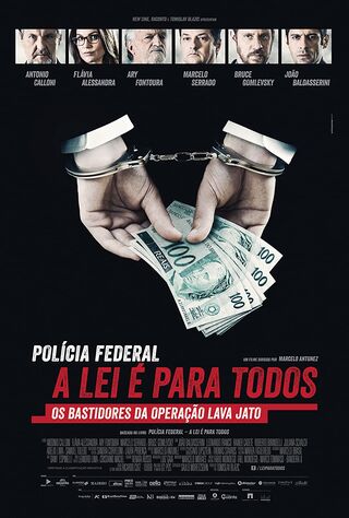 Operation Carwash: A Worldwide Corruption Scandal Made In Brazil (2017) Main Poster