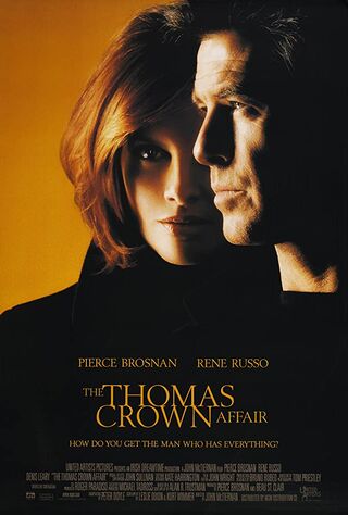 The Thomas Crown Affair (1999) Main Poster