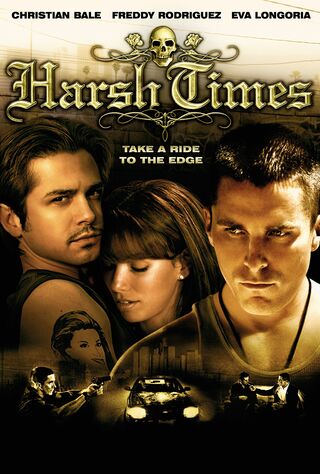 Harsh Times (2006) Main Poster