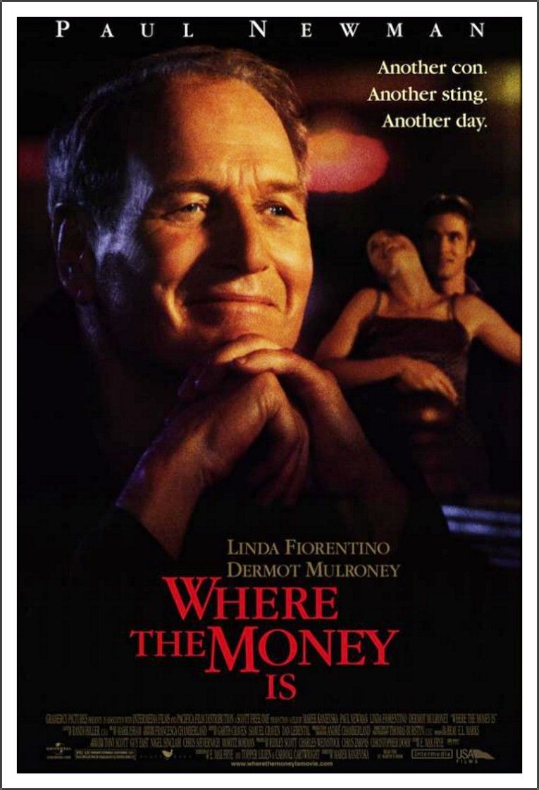 Where The Money Is Main Poster