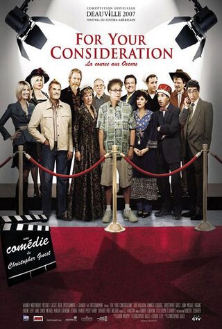 For Your Consideration (2006) Main Poster