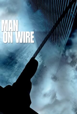 Man On Wire (2008) Main Poster