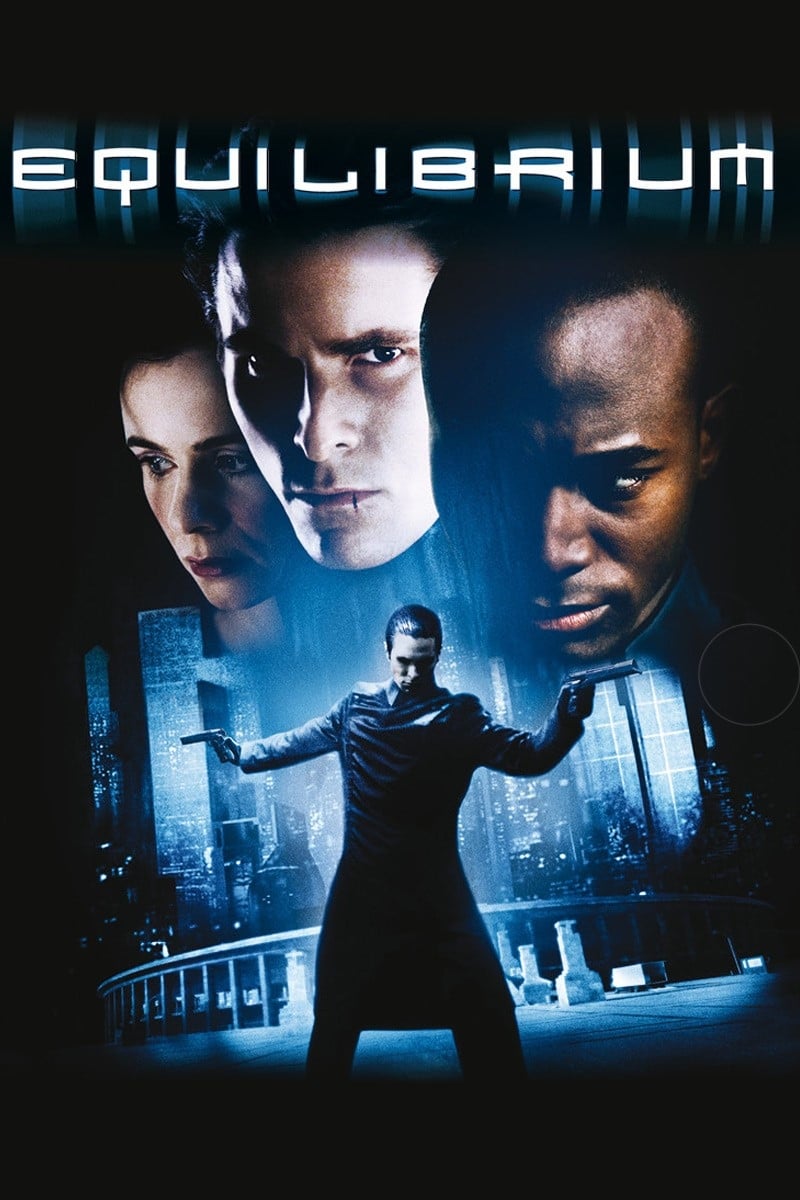Equilibrium (2002) Main Poster