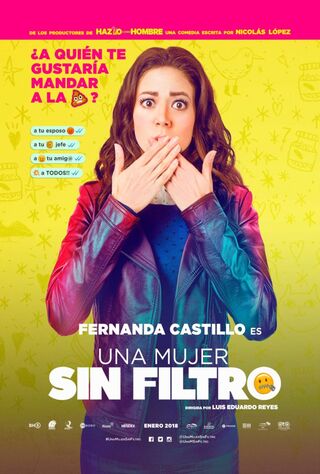 Una Mujer Sin Filtro (2018) Main Poster