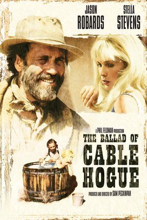 The Ballad Of Cable Hogue (1970) Main Poster