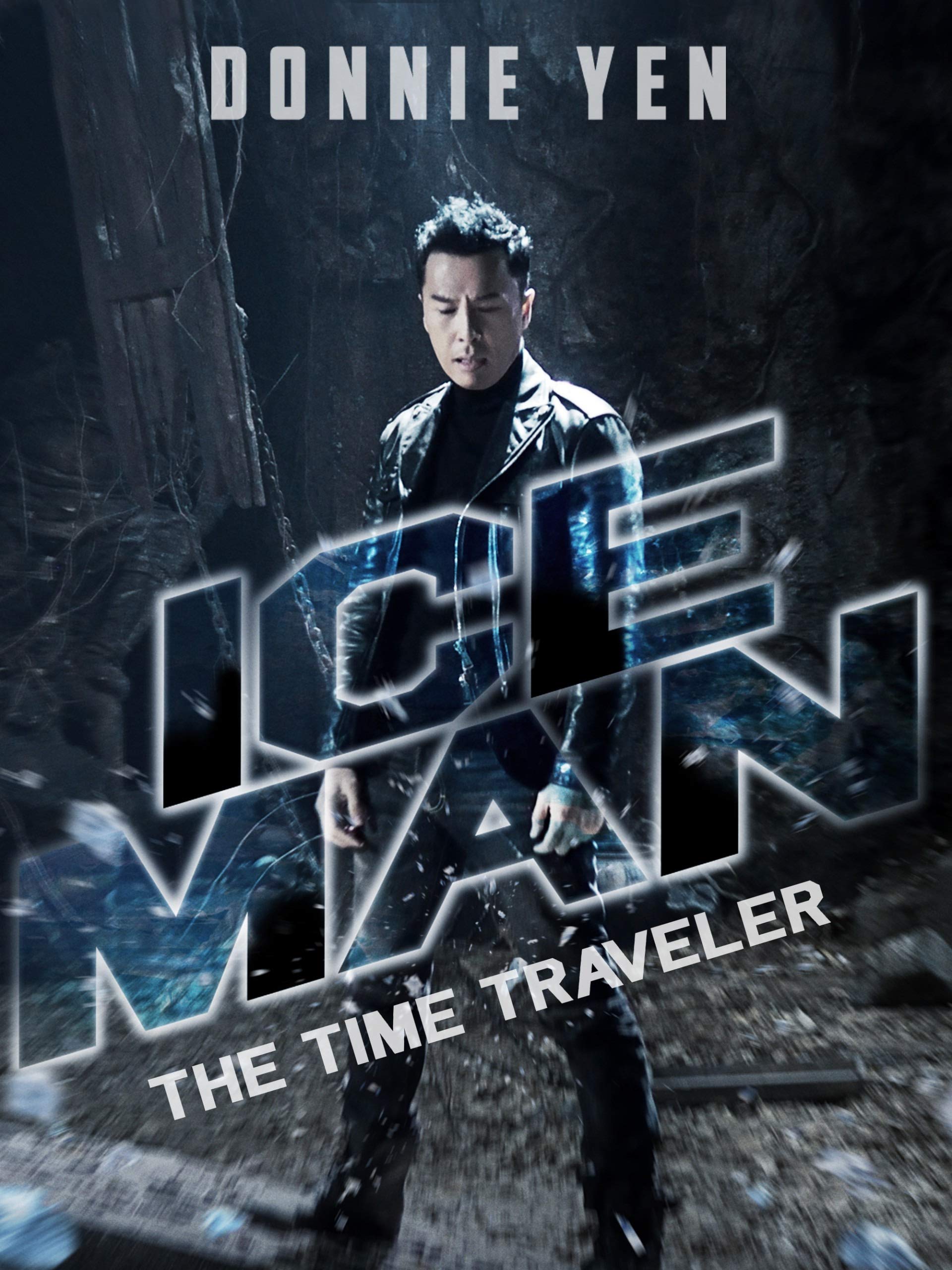Iceman: The Time Traveller (2018) Main Poster