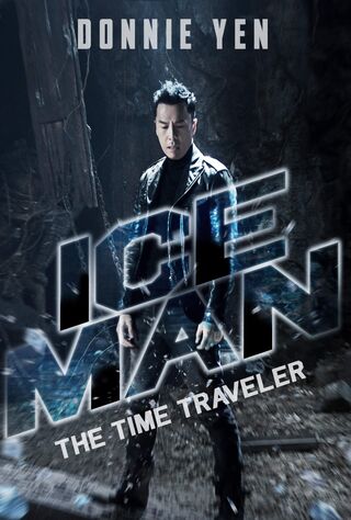 Iceman: The Time Traveller (2018) Main Poster