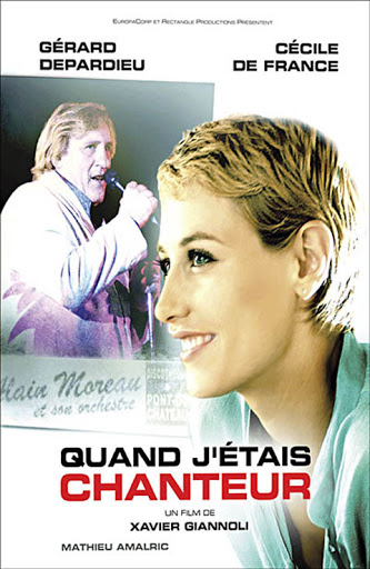 The Singer (Quand J'étais Chanteur) Main Poster