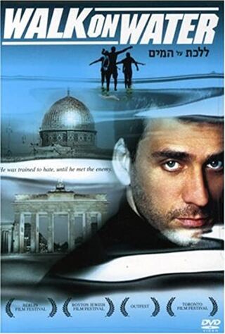 Walk On Water (2005) Main Poster