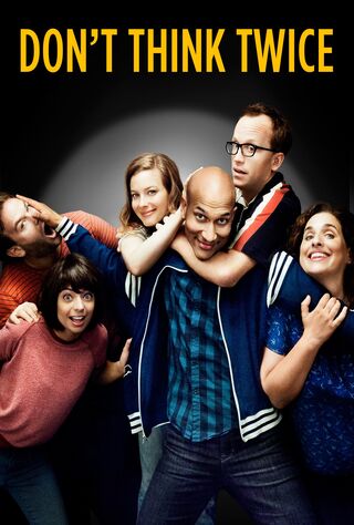Don't Think Twice (2016) Main Poster