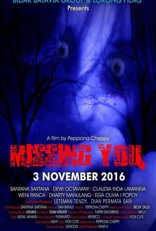 Missing You (2016) Main Poster