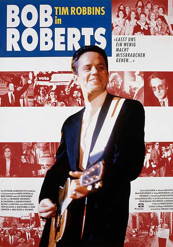 Bob Roberts (1992) Poster #1
