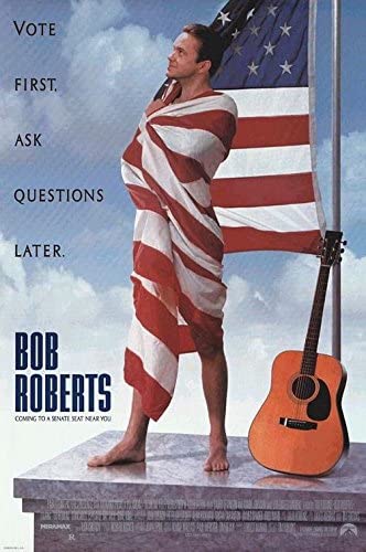 Bob Roberts (1992) Poster #4