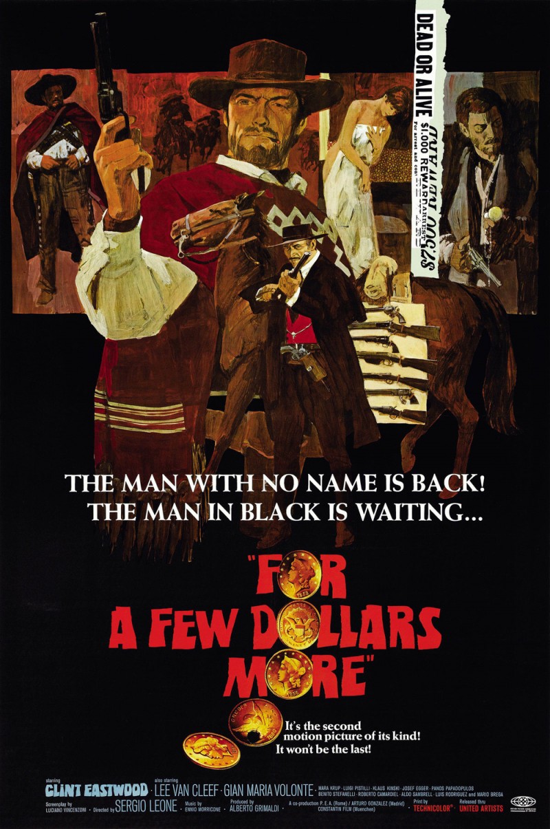 For A Few Dollars More Main Poster