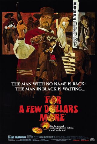 For A Few Dollars More (1967) Main Poster
