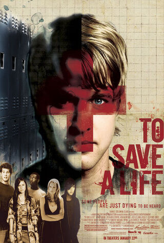 To Save A Life (2010) Main Poster