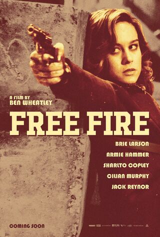 Free Fire (2017) Main Poster