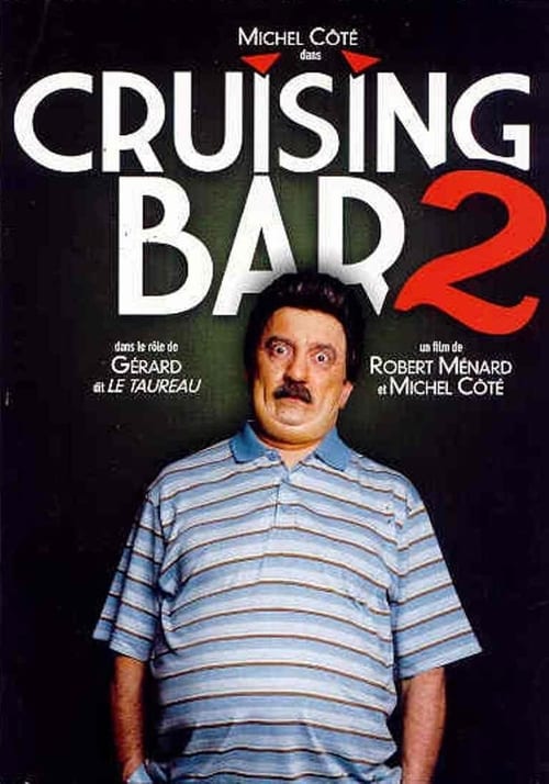 Cruising Bar 2 (2008) Main Poster