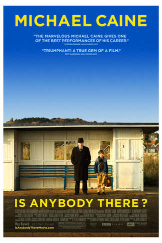 Is Anybody There? Main Poster