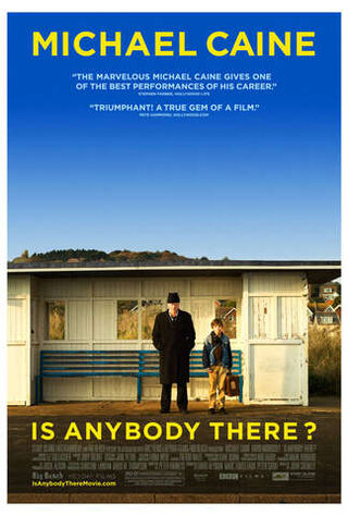 Is Anybody There? (2009) Main Poster
