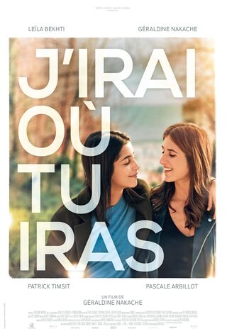 J'irai Où Tu Iras (2019) Main Poster