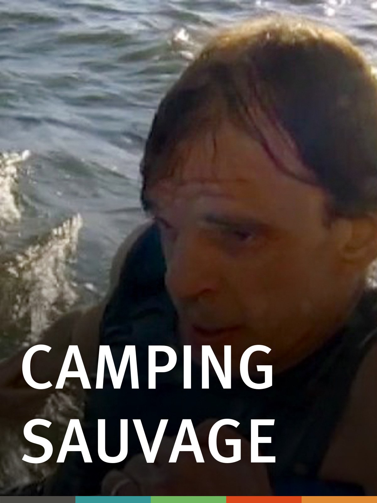 Camping Sauvage Main Poster