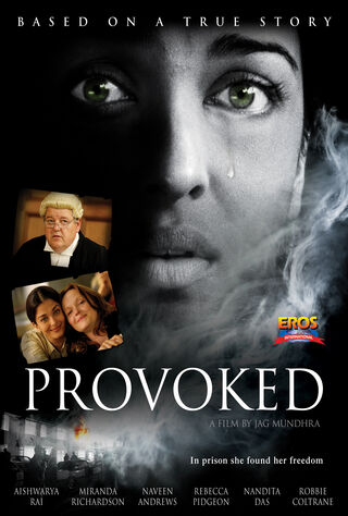 Provoked: A True Story (2007) Main Poster