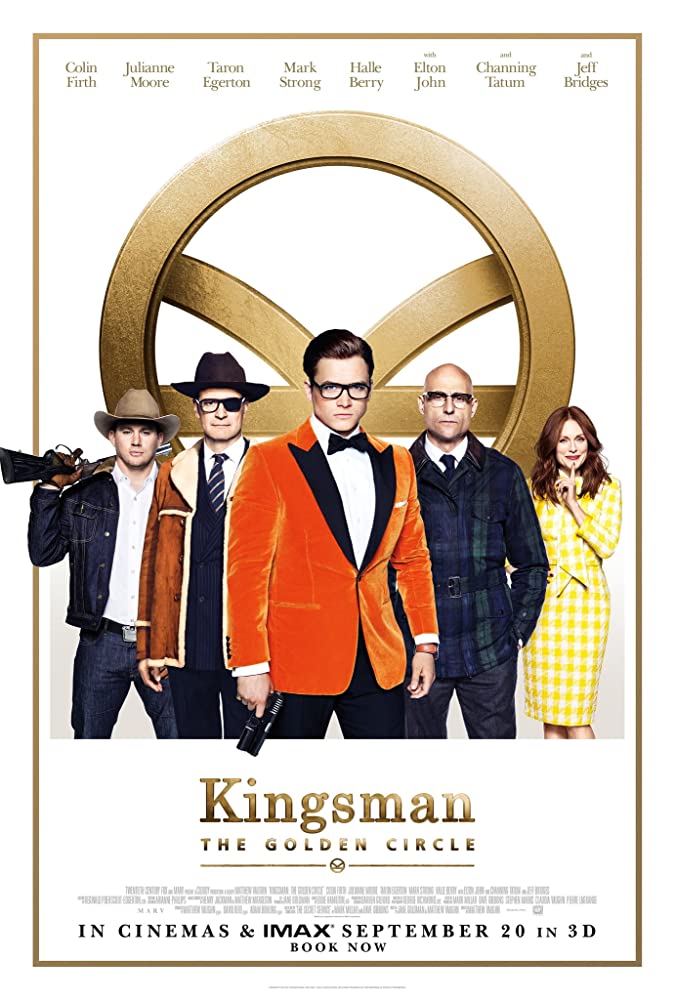 Kingsman: The Golden Circle (2017) Main Poster
