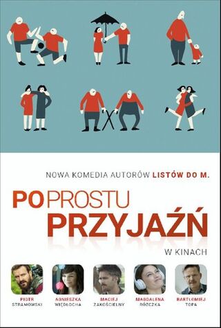 Po Prostu Przyjazn (2016) Main Poster