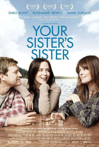 Your Sister's Sister (2012) Main Poster