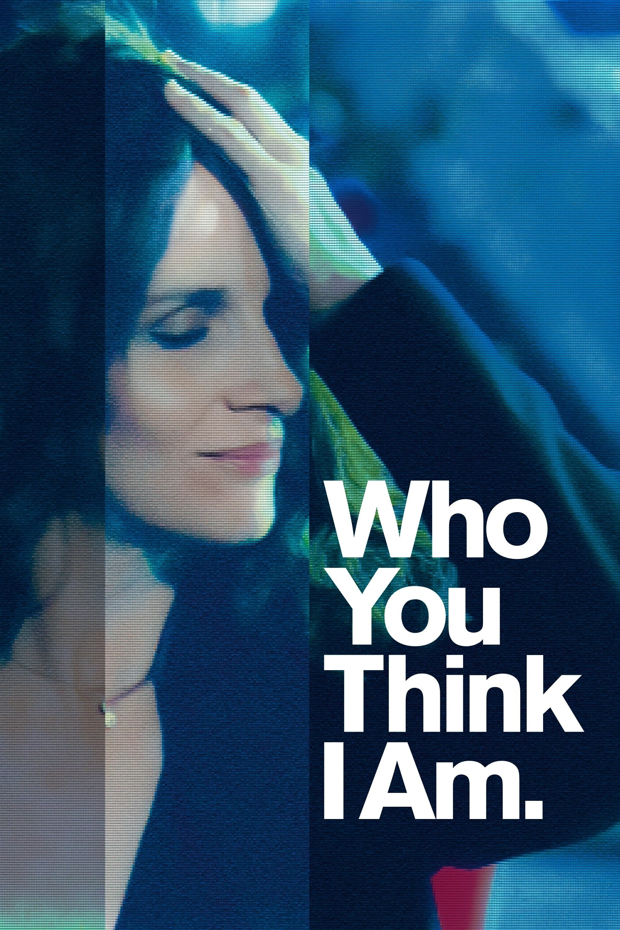 Who You Think I Am (2020) Main Poster