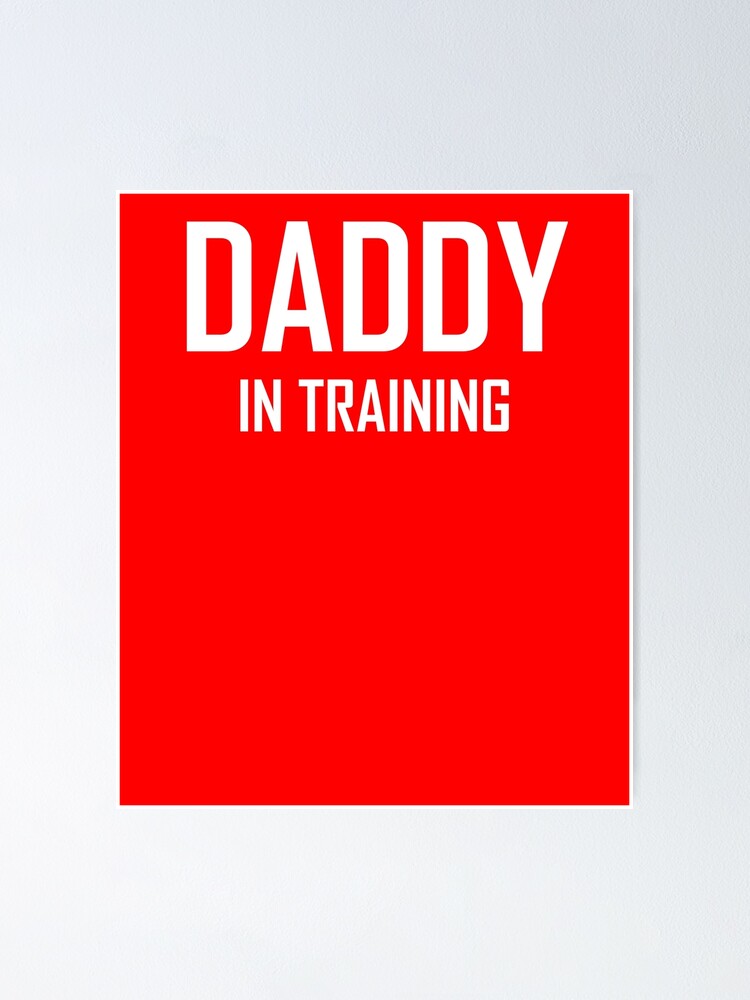 Dad In Training Main Poster