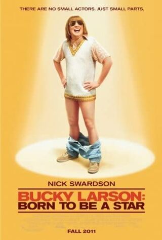 Bucky Larson: Born To Be A Star (2011) Main Poster