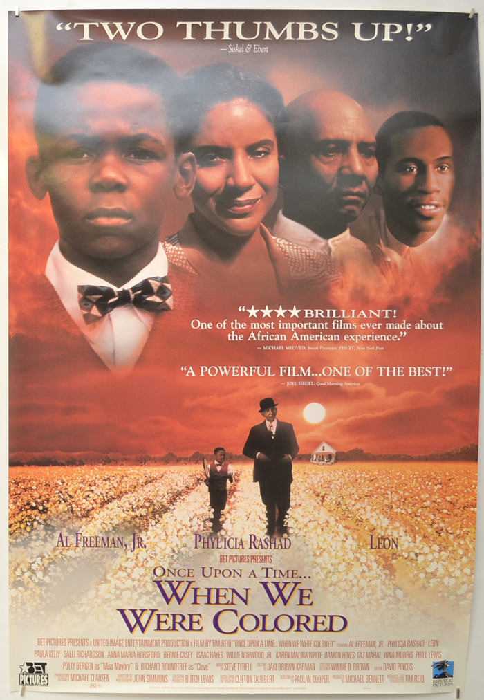 Once Upon A Time... When We Were Colored (1996) Main Poster