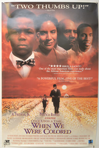 Once Upon A Time... When We Were Colored (1996) Main Poster