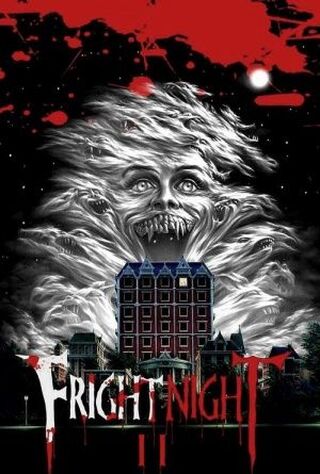 Fright Night Part 2 (1989) Main Poster