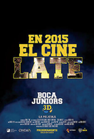 Boca Juniors 3D: The Movie (2015) Main Poster