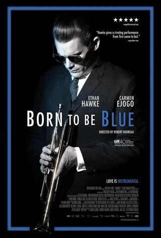 Born To Be Blue (2016) Main Poster