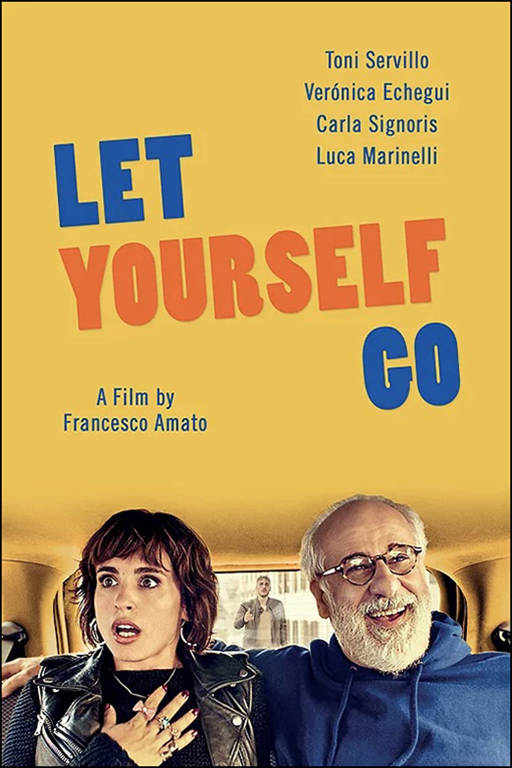 Let Yourself Go Main Poster