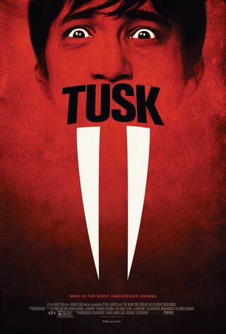 Tusk (2014) Main Poster