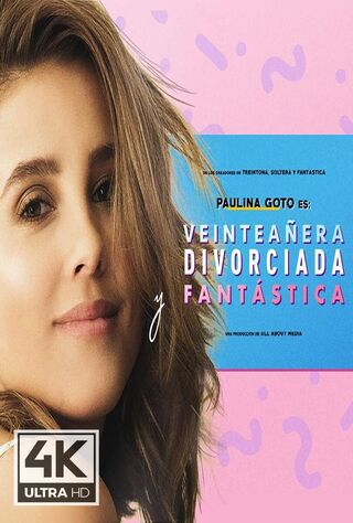 Veinteañera, Divorciada Y Fantástica (2020) Main Poster