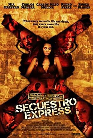 Secuestro Express (2006) Main Poster