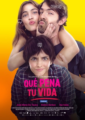 Que Pena Tu Vida (2016) Main Poster