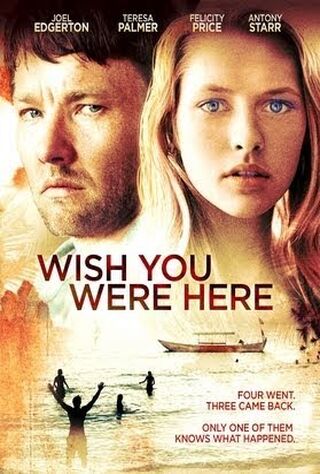 Wish You Were Here (2013) Main Poster