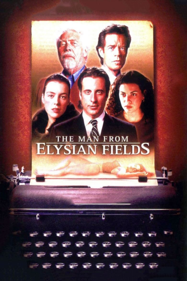 The Man From Elysian Fields Main Poster